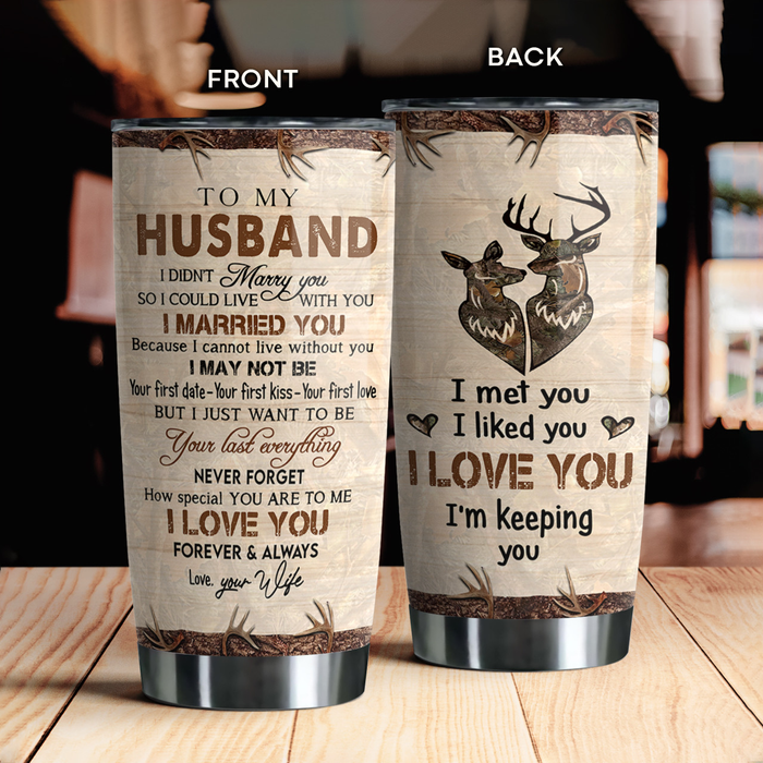 Personalized To My Husband Tumbler From Wife Hunting Deer Lover I